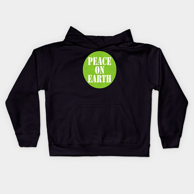 peace on earth peace earth Kids Hoodie by lonway